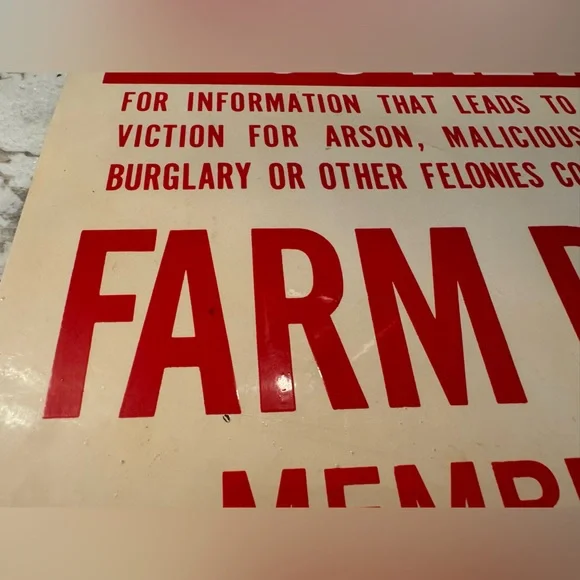 The sign in the image is a Farm Bureau reward sign. Scioto Sign Co. Kenton, Ohio - Picture 3 of 11
